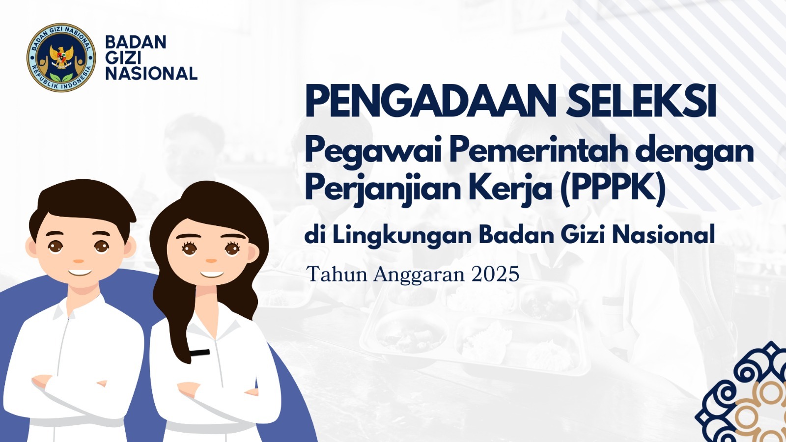 Pengumuman Seleksi Pengadaan Pegawai Pemerintah Dengan Perjanjian Kerja Tingkat Instansi Tahap II di Lingkungan Badan Gizi Nasional Tanjung Pinang Tahun Anggaran 2025
